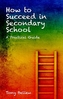 How to Succeed in Secondary School