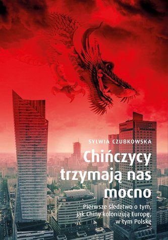 Chińczycy trzymają nas mocno. Chińczycy trzymają nas mocno.