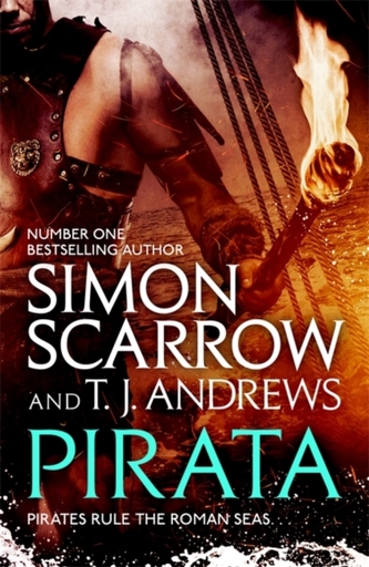 Pirata: The bestselling author of The Eagles of the Empire novels brings the pirate-infested Roman seas to life...