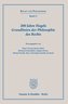 200 Jahre Hegels Grundlinien der Philosophie des Rechts.