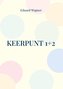 Keerpunt 1+2