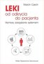 Leki - od odkrycia do pacjenta