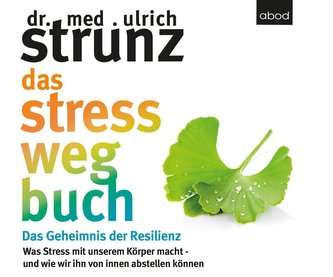 Das Stress-weg-Buch