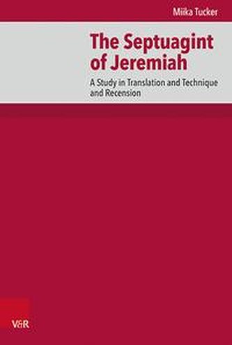 The Septuagint of Jeremiah
