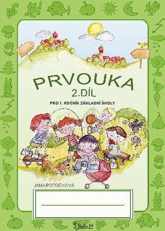 Prvouka pro 1. ročník základní školy (2. díl)