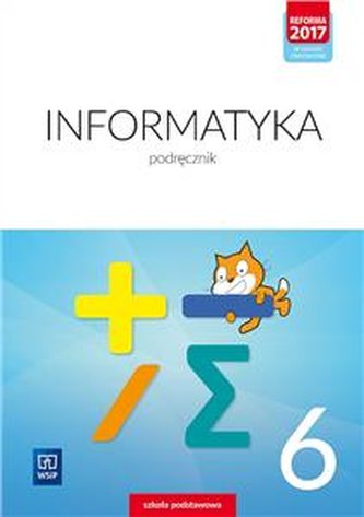 Informatyka 6. Podręcznik. Szkoła podstawowa. Klasa 6