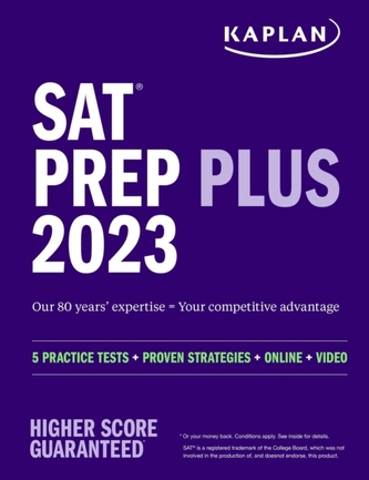 SAT Prep Plus 2023: Includes 5 Full Length Practice Tests, 1500+ Practice Questions, + 1 Year Online Access to Customiza