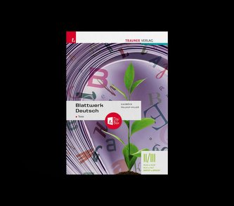 Blattwerk Deutsch - Texte, II/III HLW/HLM/HLK/HLT/BAFEP/BASOP