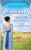 Arabella, Weg der Hoffnung