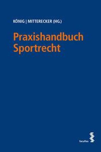 Praxishandbuch des österreichischen Sportrechts