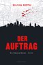 Der Auftrag