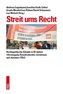 Streit ums Recht