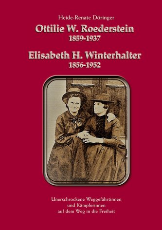 Ottilie W. Roederstein & Elisabeth H. Winterhalter