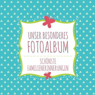 Unser Besonderes Fotoalbum Schonste Familienerinnerungen