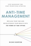 Anti-Time Management