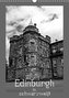 Edinburgh in schwarzweiß (Wandkalender 2023 DIN A3 hoch)