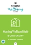 Staying Well and Safe at University