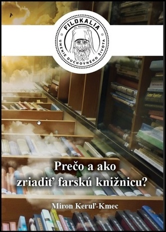 Prečo a ako zriadiť farskú knižnicu?