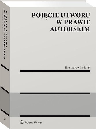 Pojęcie utworu w prawie autorskim