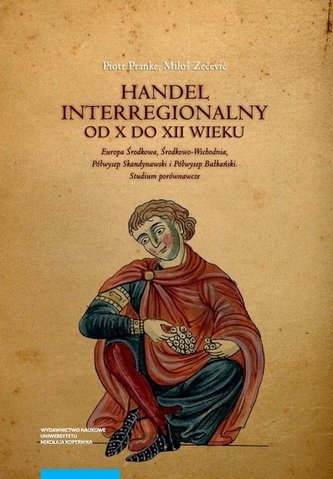 Handel interregionalny od X do XII wieku
