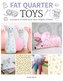 Fat Quarter: Toys
