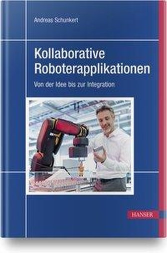 Kollaborative Roboterapplikationen