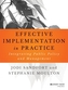 Effective Implementation In Practice