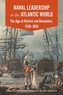Naval Leadership in the Atlantic World