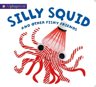 ALPHAPRINTS SILLY SQUID & OTHER FISHY FR