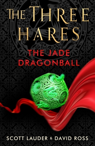 The Three Hares: The Jade Dragonball