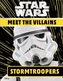 Star Wars Meet the Villains Stormtroopers