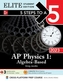 5 Steps to a 5: AP Physics 1: Algebra-Based 2023 Elite Student Edition