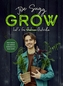 Grow
