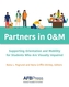 Partners in O&M;