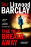 Take Your Breath Away