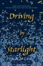 DRIVING BY STARLIGHT