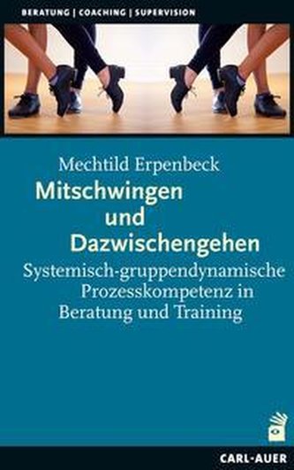 Mitschwingen und Dazwischengehen