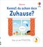 Kennst du schon dein Zuhause?