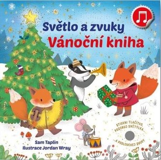 Světlo a zvuky - Vánoční kniha Světlo a zvuky - Vánoční kniha