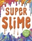 Super Slime