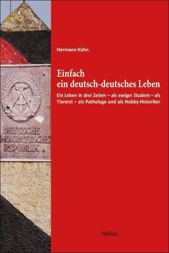 Einfach ein deutsch-deutsches Leben