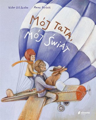 Mój tata, mój świat Mój tata, mój świat