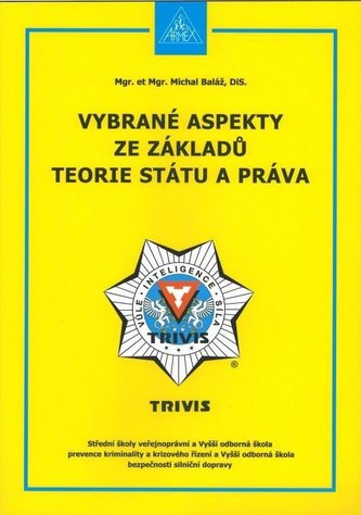 Vybrané aspekty ze základů teorie státu a práva