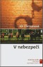 V nebezpečí