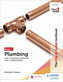 The City & Guilds Textbook: Plumbing Book 1 for the Level 3 Apprenticeship (9189), Level 2 Technical Certificate (8202) & Le