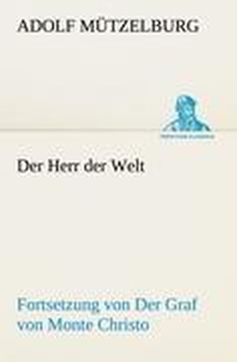 Der Herr der Welt