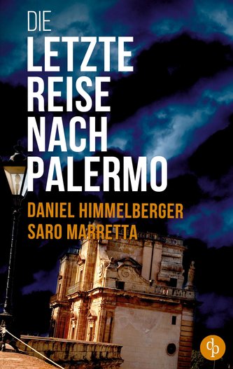 Die letzte Reise nach Palermo (Krimi)