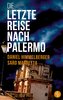 Die letzte Reise nach Palermo (Krimi)
