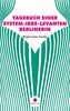TAGEBUCH EINER SYSTEM-IRRE-LEVANTEN BERLINERIN