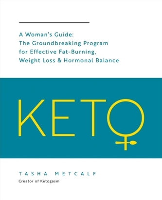 Keto: A Woman's Guide